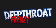 Deepthroat Frenzy Video Channel