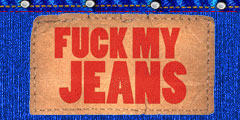 Fuck My Jeans Video Channel
